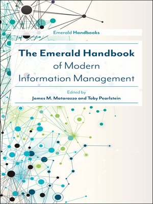 cover image of The Emerald Handbook of Modern Information Management